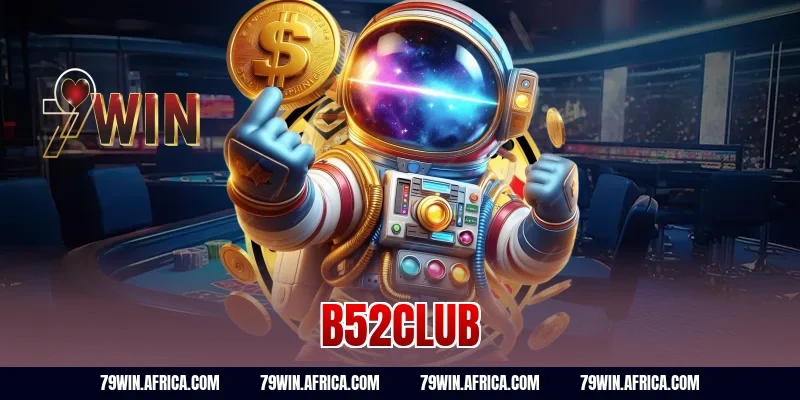 b52club