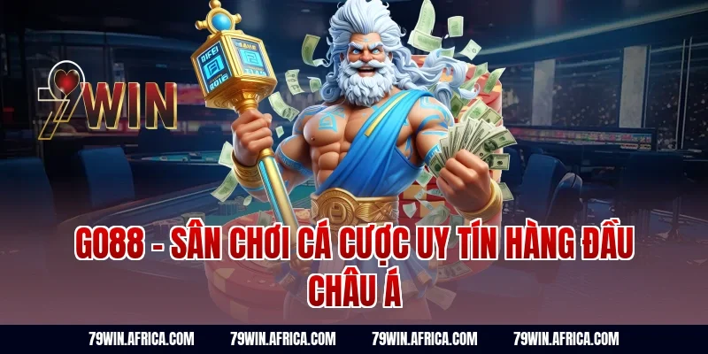 Go88 - Sân Chơi Cá Cược Uy Tín Hàng Đầu Châu Á